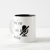 „Du bist stummgeschaltet“ Kaffeetasse für Remote-L (Vorderseite Links)