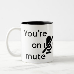 „Du bist stummgeschaltet“ Typography Lustiger Zita Zweifarbige Tasse