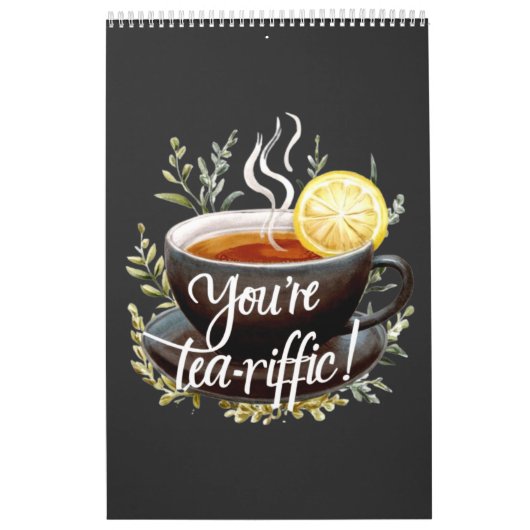Du bist Tea-riffic! Funny Tea Lover Graphic Kalender (Titelbild)