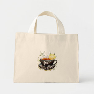 Du bist Tea-riffic! Funny Tea Lover Graphic Mini Stoffbeutel