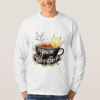 Du bist Tea-riffic! Funny Tea Lover Graphic T-Shirt