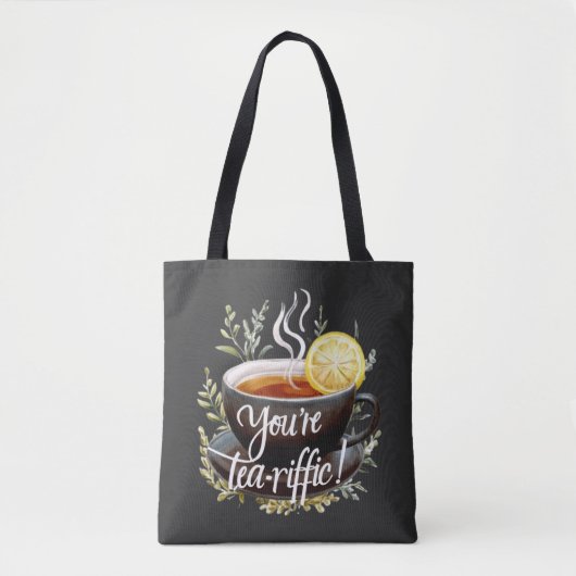 Du bist Tea-riffic! Funny Tea Lover Graphic Tasche (Vorderseite)