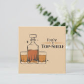 Du bist Top Shelf Funny Old Mohioned Vater Geburts Einladung (Stehend Vorderseite)