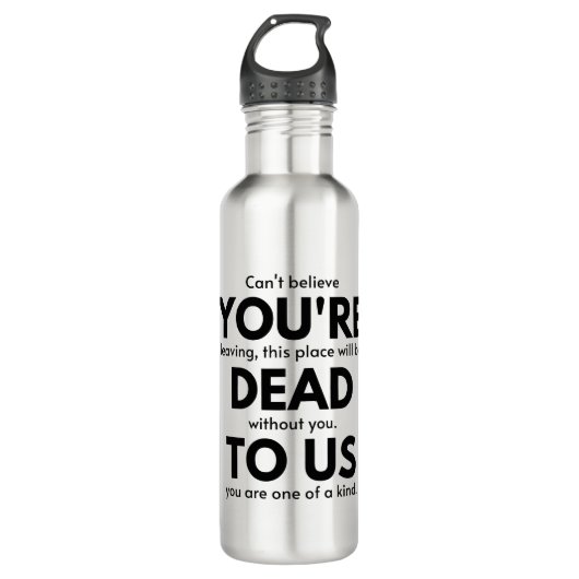 Du bist tot für uns, Coworker Verlasse Geschenk, M Edelstahlflasche (Vorderseite)