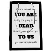 [Du bist tot für uns] Ein lustiger Mitarbeiter Ver Mittlere Geschenktüte (Vorderseite)