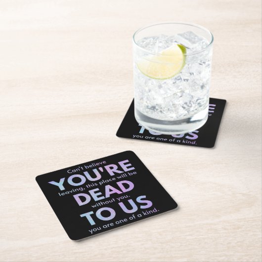 Du bist tot zu uns! - R.I.P. Verräter!: Mitarbeite Rechteckiger Pappuntersetzer (Vor Ort)