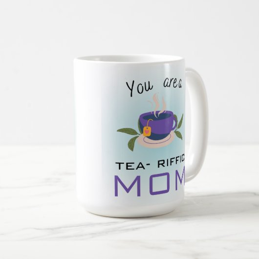 Du bist tränenreiche Mutter. Kaffeetasse (VorderseiteRechts)