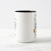 Du bist tränenreiche Mutter. Zweifarbige Tasse (Mittel)