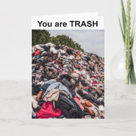 Du bist TRASH. Karte