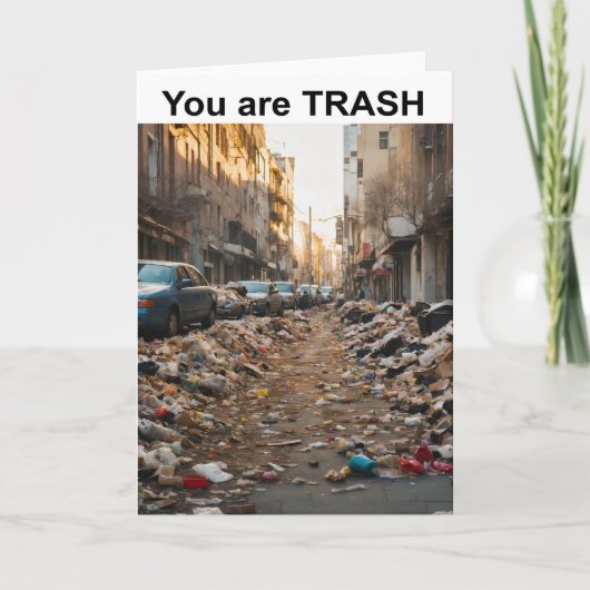 Du bist TRASH. Karte (Vorderseite)