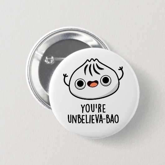 Du bist Unbelieva-bao Funny Dimsum Bao Pun Button (Vorne & Hinten)