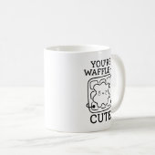 Du bist Waffle-Y Niedlich Kaffeetasse (VorderseiteRechts)