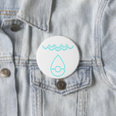 Du bist Wasser Button (Beispiel)