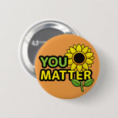 Du bist wichtig für Sonnenblumen Button (Vorne & Hinten)