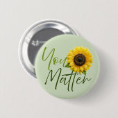 Du bist wichtig für Sonnenblumen Button (Vorne & Hinten)