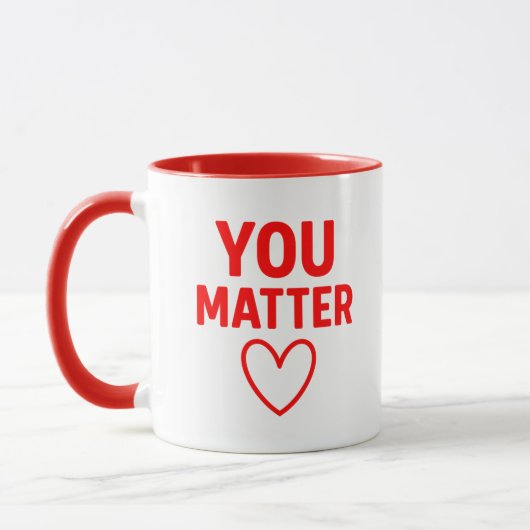 Du bist wichtig" Positives rotes Herz Tasse (Links)