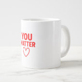 „Du bist wichtig“ roter Herz Positivität Jumbo-Tasse (Vorderseite Rechts)
