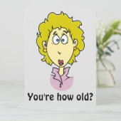 Du bist wie alt? lustige Geburtstagskarte (Stehend Vorderseite)