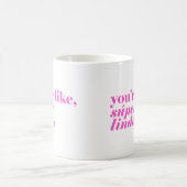 Du bist wie, Super Linda Kaffeetasse (Mittel)