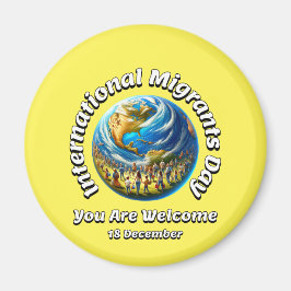 Du bist willkommen. Internationaler Tag der Migran Magnet