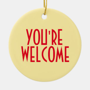 Du bist Willkommensschmuck Keramik Ornament