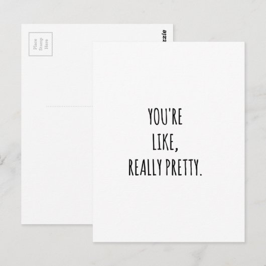 Du bist wirklich Hübsch Postkarte (Vorne/Hinten)