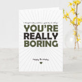 Du bist wirklich langweilig karte (Gelbe Blume)