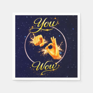 DU BIST WOW: Lass ihn oder sie sich besonders fühl Serviette