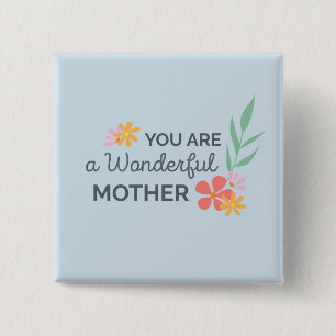 Du bist wunderbar Muttertag.   Schaltfläche Button