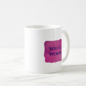 Du bist würdig Tasse (VorderseiteRechts)