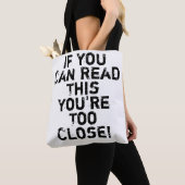 Du bist zu Nahes Zitat Tasche (Von Nahem)