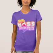 Du brauchst eine Basis in deiner Stimme T-Shirt (Vorderseite)