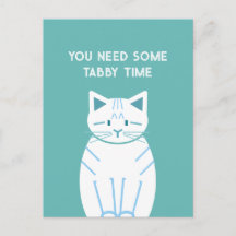 Du brauchst etwas Tabby-Zeit