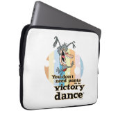 Du brauchst keine Pants für den Siegeszug™ Laptopschutzhülle (Vorne Rechts)