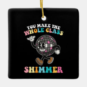 Du bringst die ganze Klasse zum Glänzen Groovy Ret Keramikornament