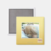 Du bringst einen sonnigen Schrei Magnet (Vorderseite/Rückseite)