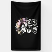 Du bringst mein Herz blühen Banner (Vertikal)