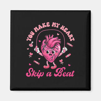 Du bringst mein Herz lustig zum Überspringen Krank Magnet