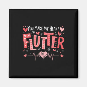 Du bringst mein Herz zum Flattern Herzkrankenschwe Magnet