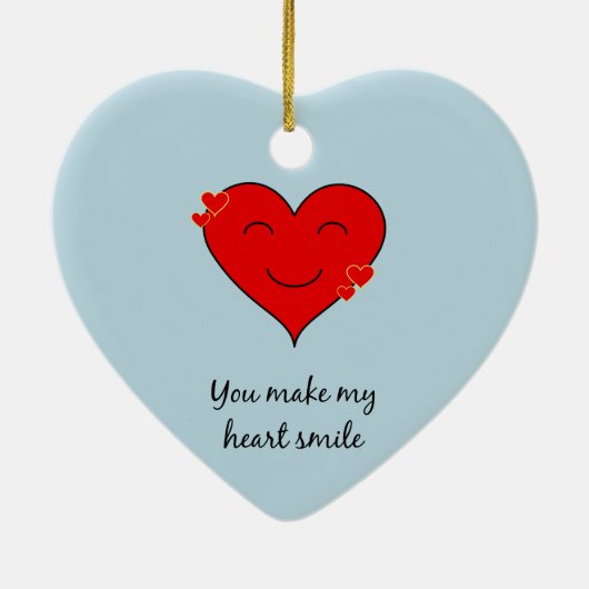 Du bringst mein Herz zum Lächeln Keramikornament (Hinten)