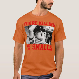 Du bringst mich um, Smalls 2 T-Shirt