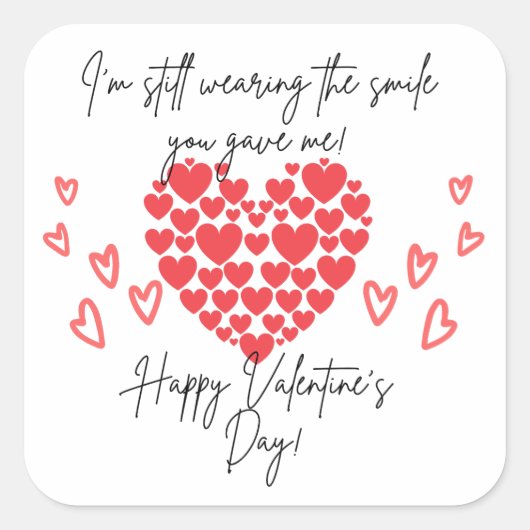 Du bringst mich zum Glücklichen Valentinstag Quadratischer Aufkleber (Vorderseite)