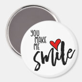 Du bringst mich zum Lächeln Magnet (Vorderseite/Rückseite)