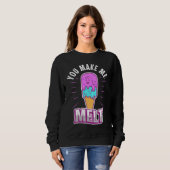Du bringst mich zum Schmelzen 3 Sweatshirt (Vorne ganz)