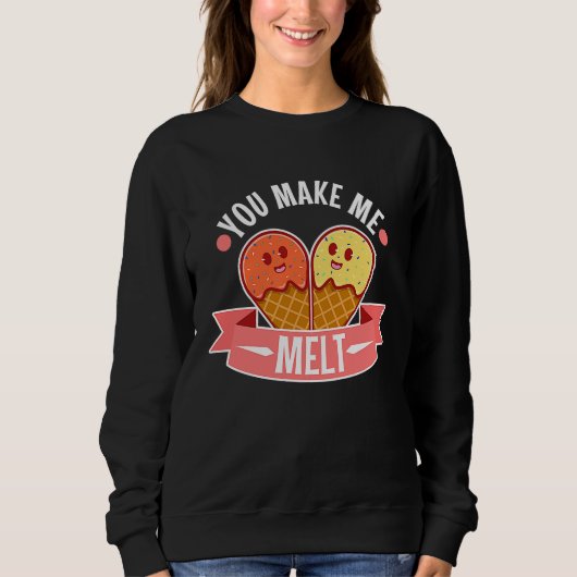 Du bringst mich zum Schmelzen 5 Sweatshirt (Vorderseite)