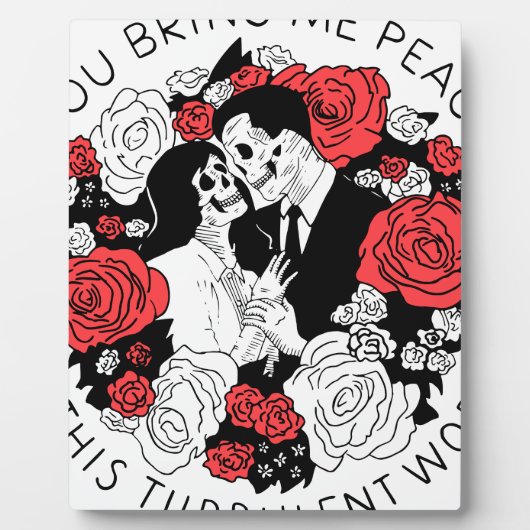 Du bringst mir Frieden in dieser turbulenten Welt Fotoplatte (Vorderseite)