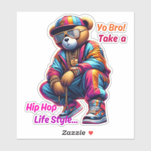 "Du Bro!" Ein HipHop Lifestyle - Bärenstil Aufkleber