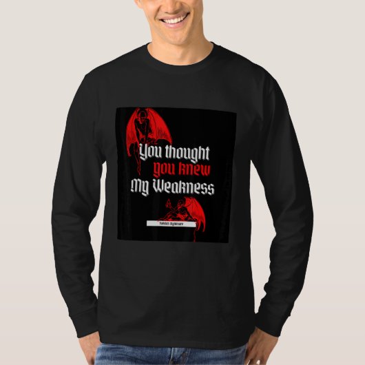 Du dachtest, du wüsstest Bescheid T-Shirt (Vorderseite)