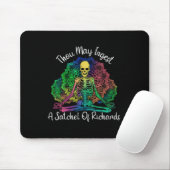 Du darfst einen Rucksack voll Richards essen Mousepad (Mit Mouse)
