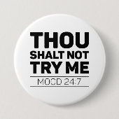 Du darfst es mir nicht versuchen button (Vorderseite)